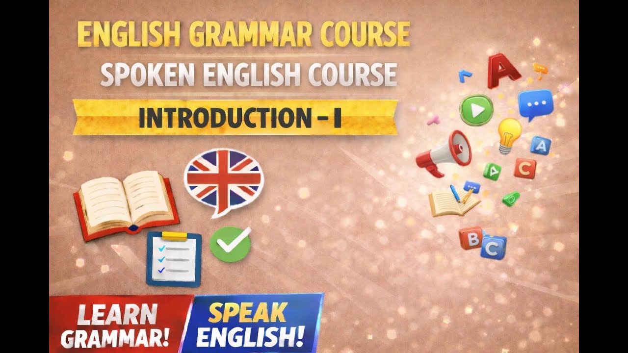An Introduction-I | English Grammar Course | Spoken English Course