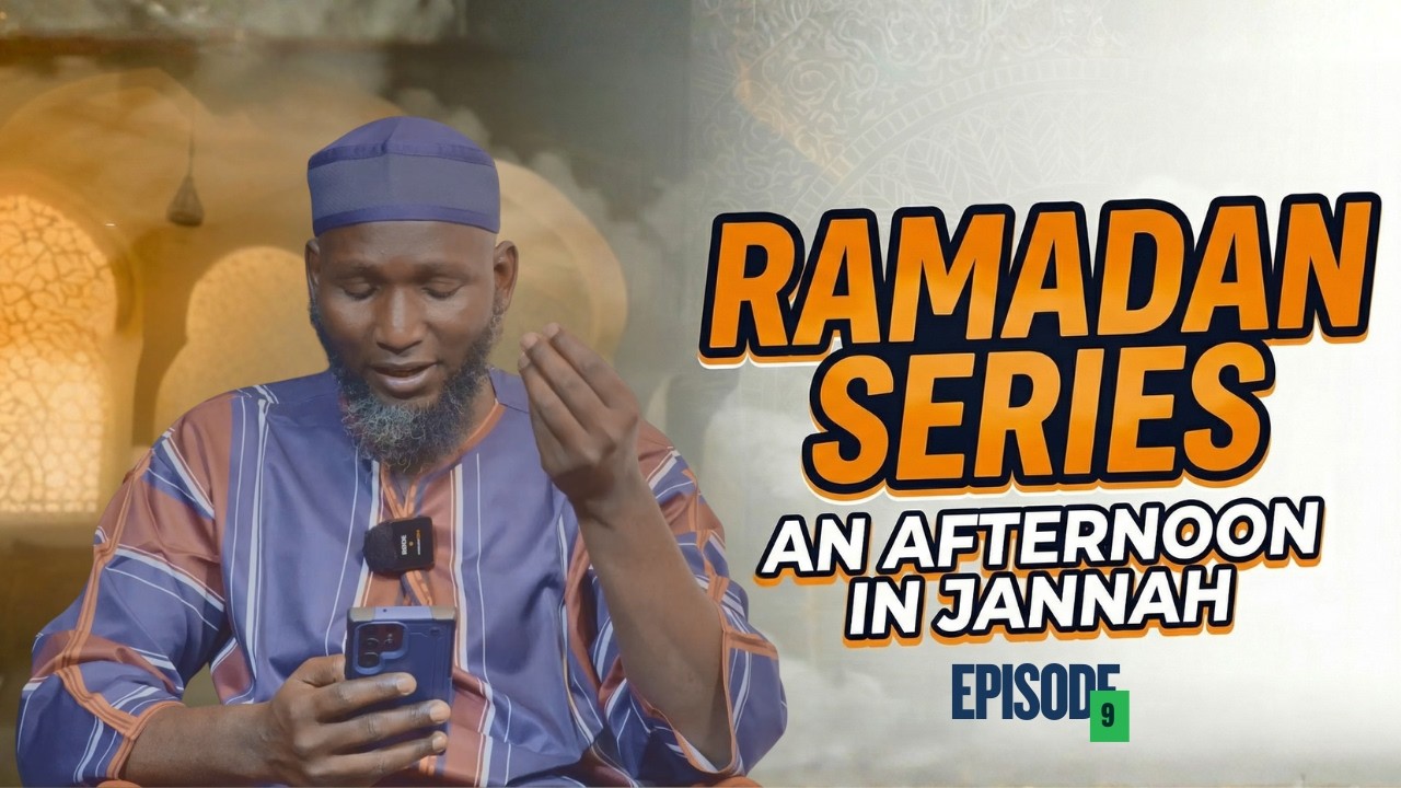 An Afternoon in Jannah: Ep9 (Friends in Jannah: Without Jealousy)
