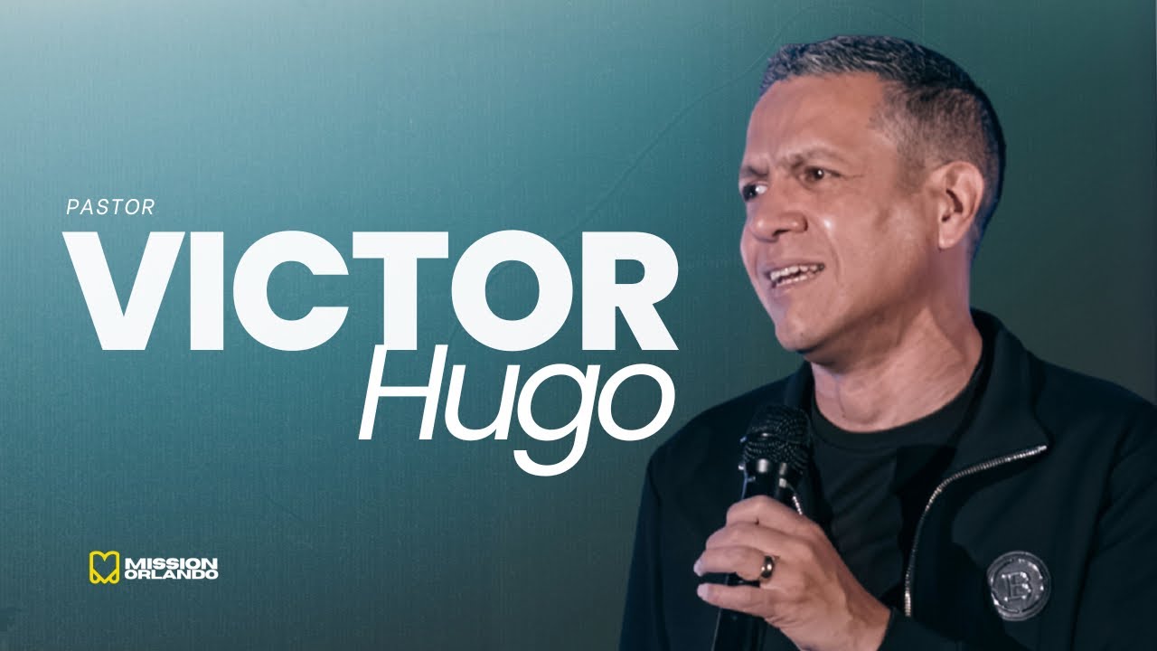 Pastor Victor Hugo | Mission Orlando
