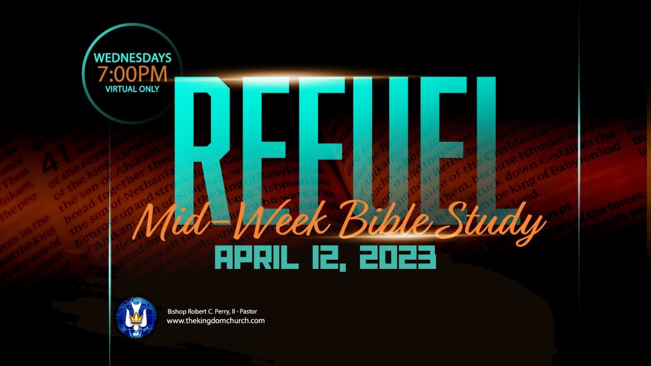 Kingdom Builders' Mid-Week REFUEL