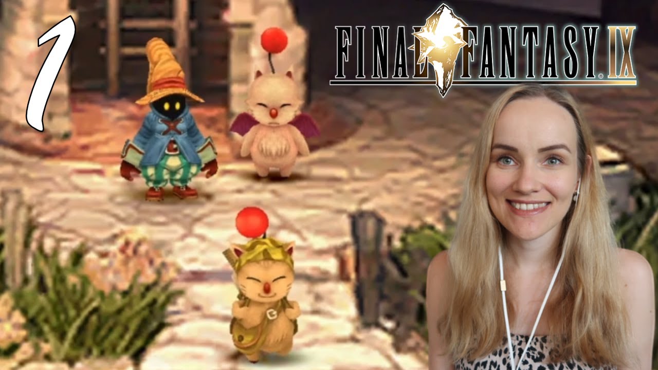 I Love This! - Final Fantasy IX Blind Playthrough Part 1