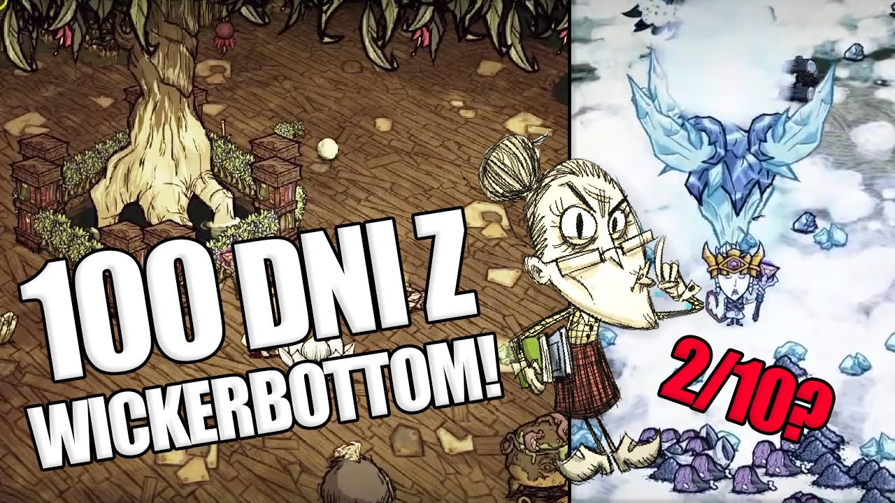 100 DNI Z WICKERBOTTOM! - Podsumowanie Postaci!