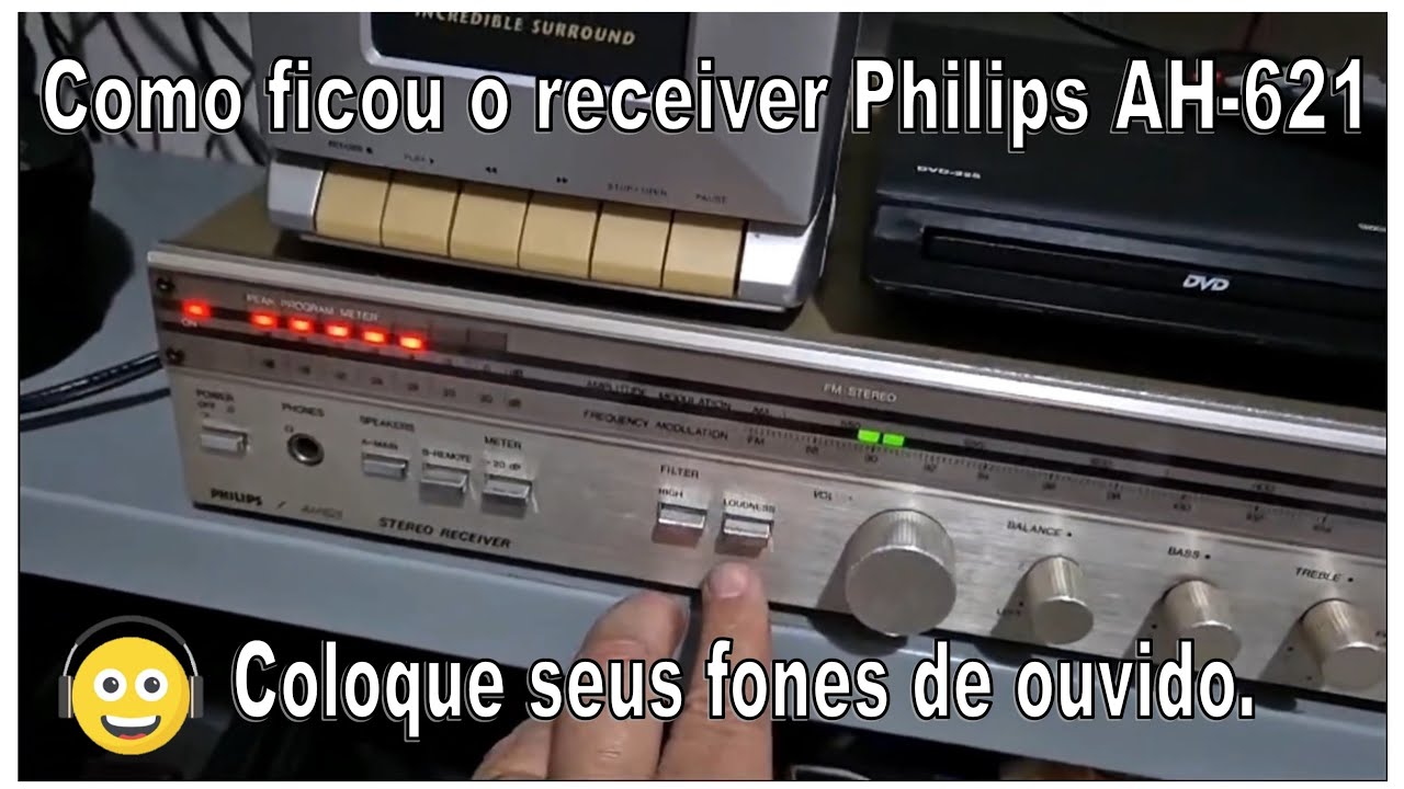 Como ficou o receiver Philips AH-621.