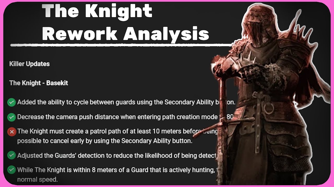 Knight Rework: A Comprehensive Breakdown | Dead by Daylight