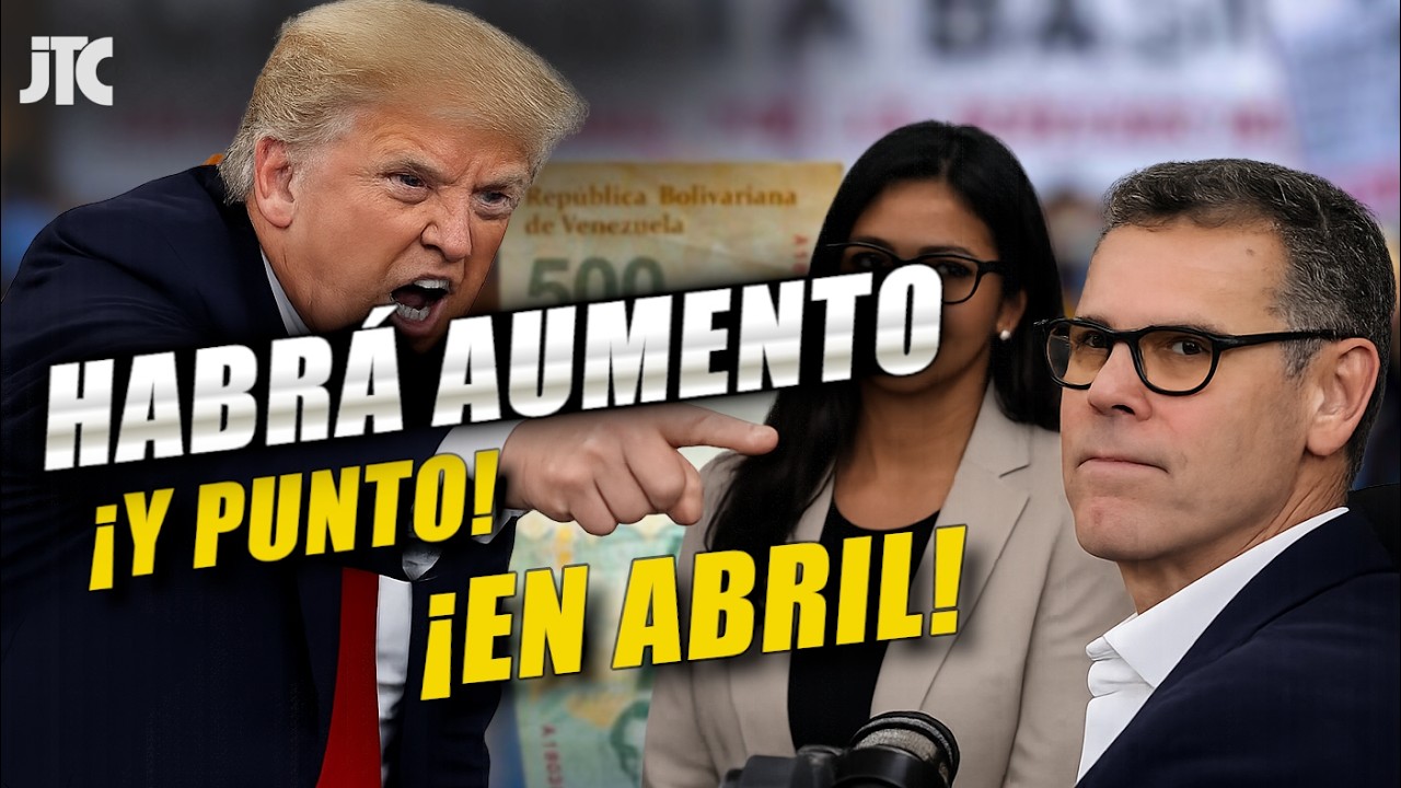 &iexcl;ATENCI&Oacute;N! HABR&Aacute; ANUNCIO DE AUMENTO EN ABRIL &iexcl;SEG&Uacute;N LUIS VICENTE LEON!