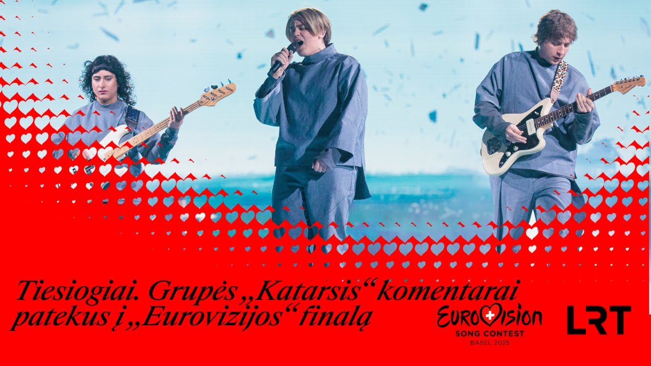 Tiesiogiai. Grupės „Katarsis“ komentarai patekus į „Eurovizijos“ finalą | 2025-05-16