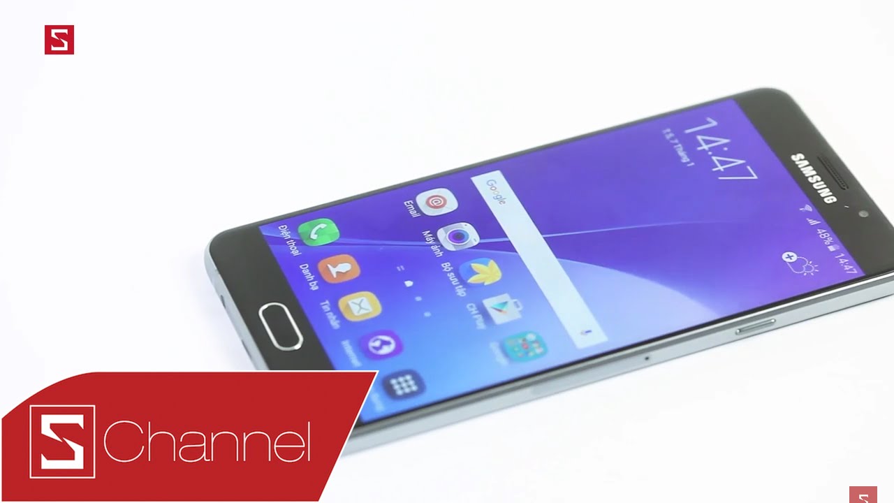 Schannel - Đ&aacute;nh gi&aacute; nhanh Galaxy A7 2016: Si&ecirc;u phẩm tầm trung