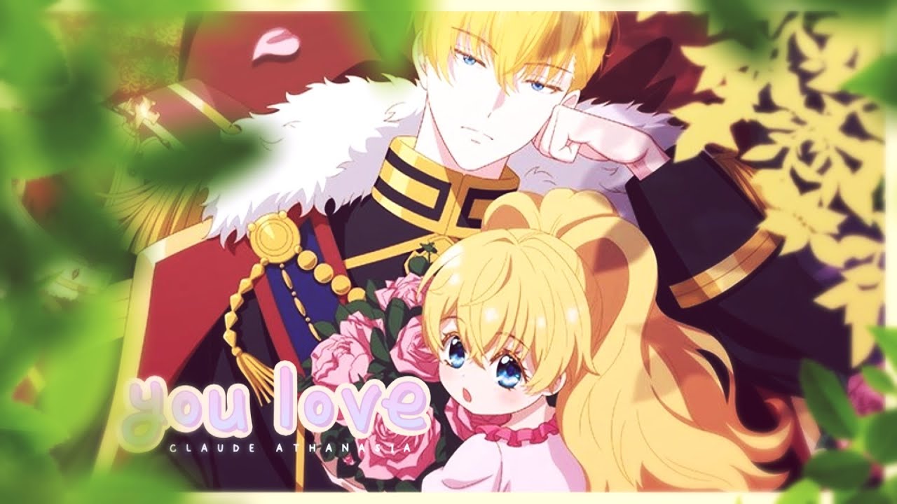[P🍵T]  Your Love | ❝ Who Made Me a Princess ❞ AMV