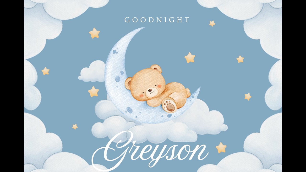 Goodnight Greyson