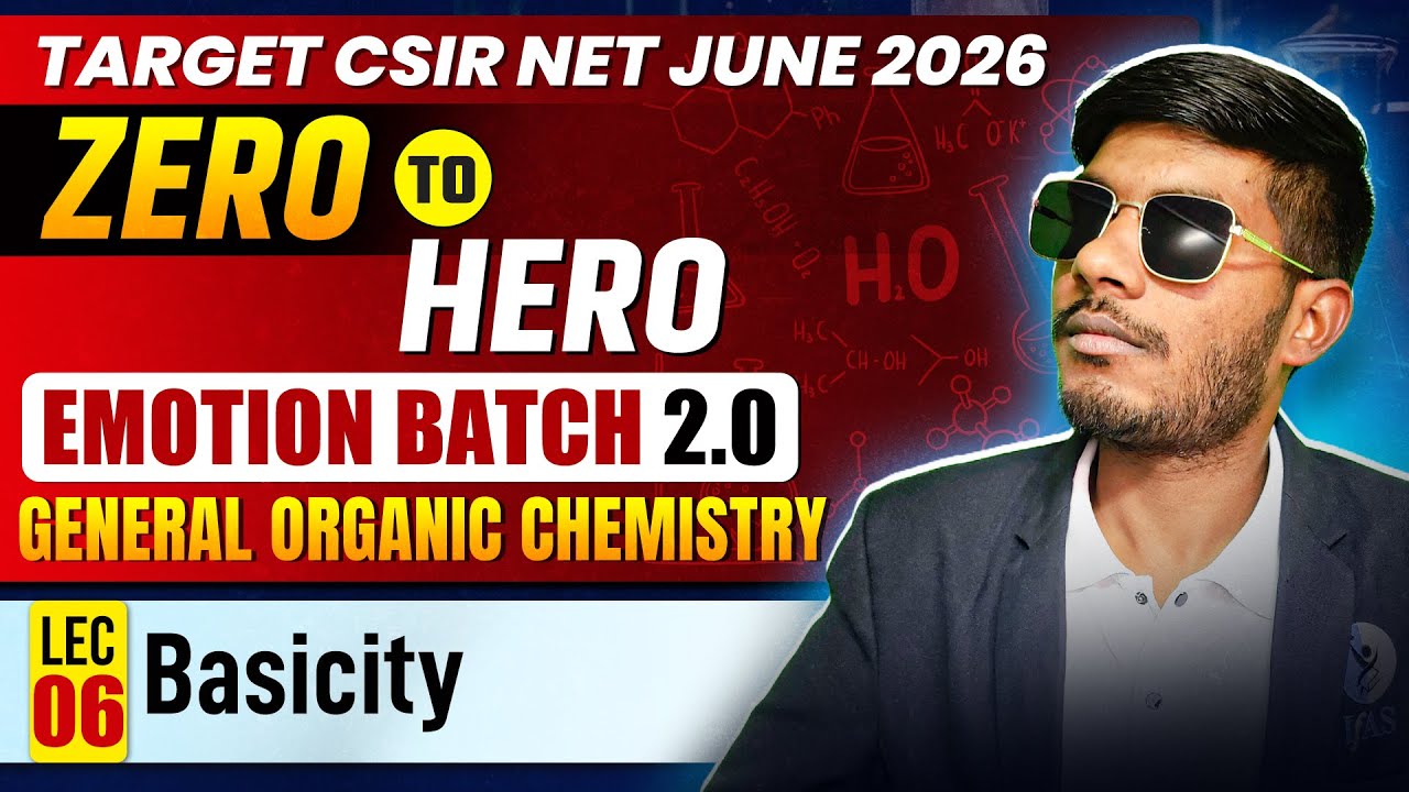 Basicity | General Organic Chemistry | CSIR NET Chemistry Science June 2026 | IFAS