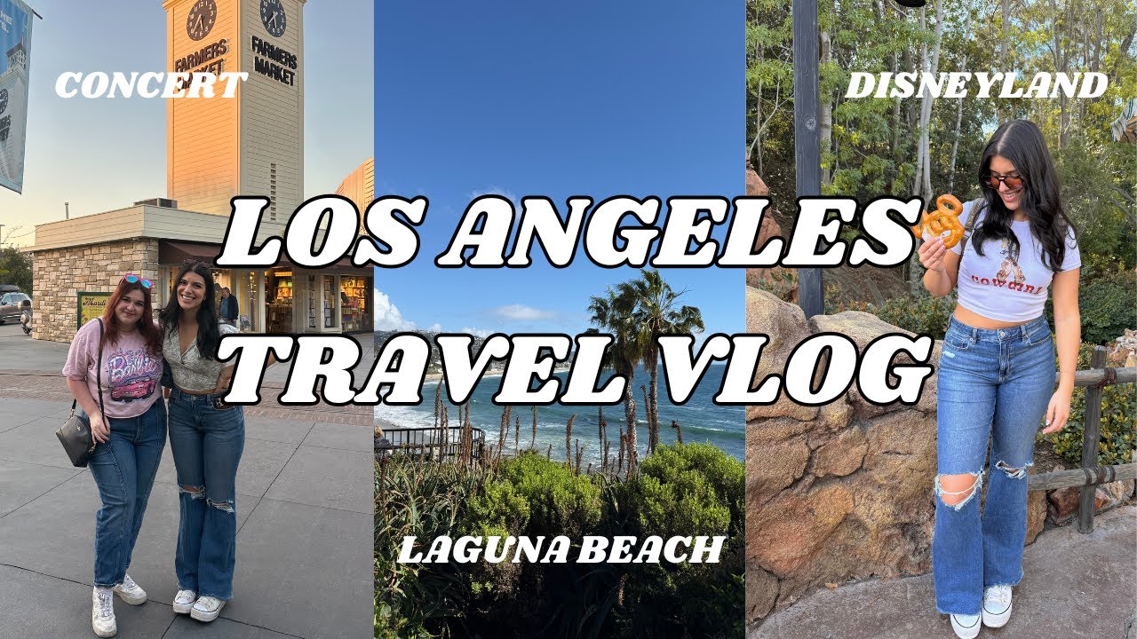 LA TRAVEL VLOG 🌴☀️ disneyland, ARIZONA concert, laguna beach day
