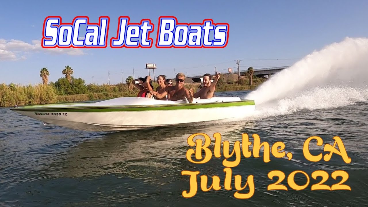 SoCal Jet Boats @ Blythe, CA, July 2022