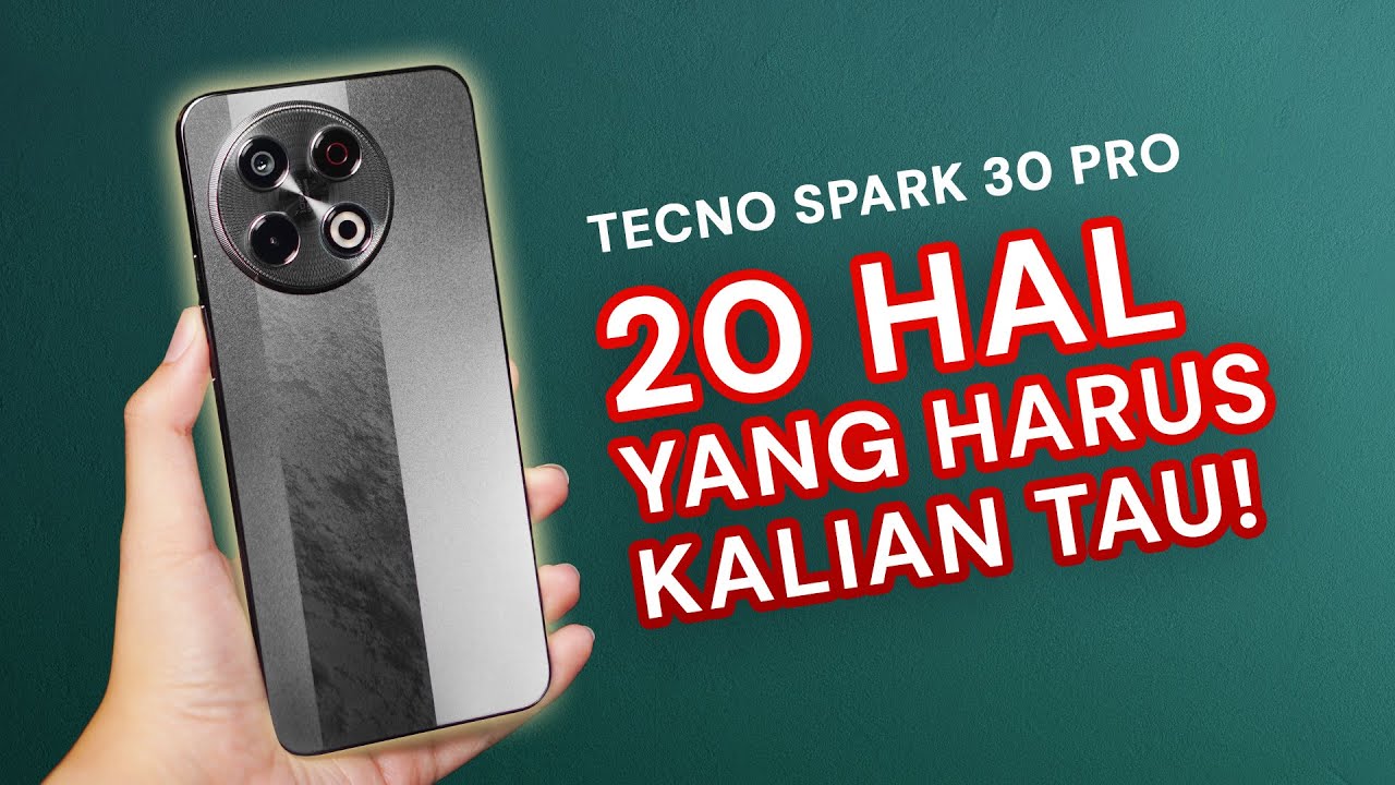 JANGAN BELI TECNO SPARK 30 PRO SEBELUM NONTON VIDEO INI❗️