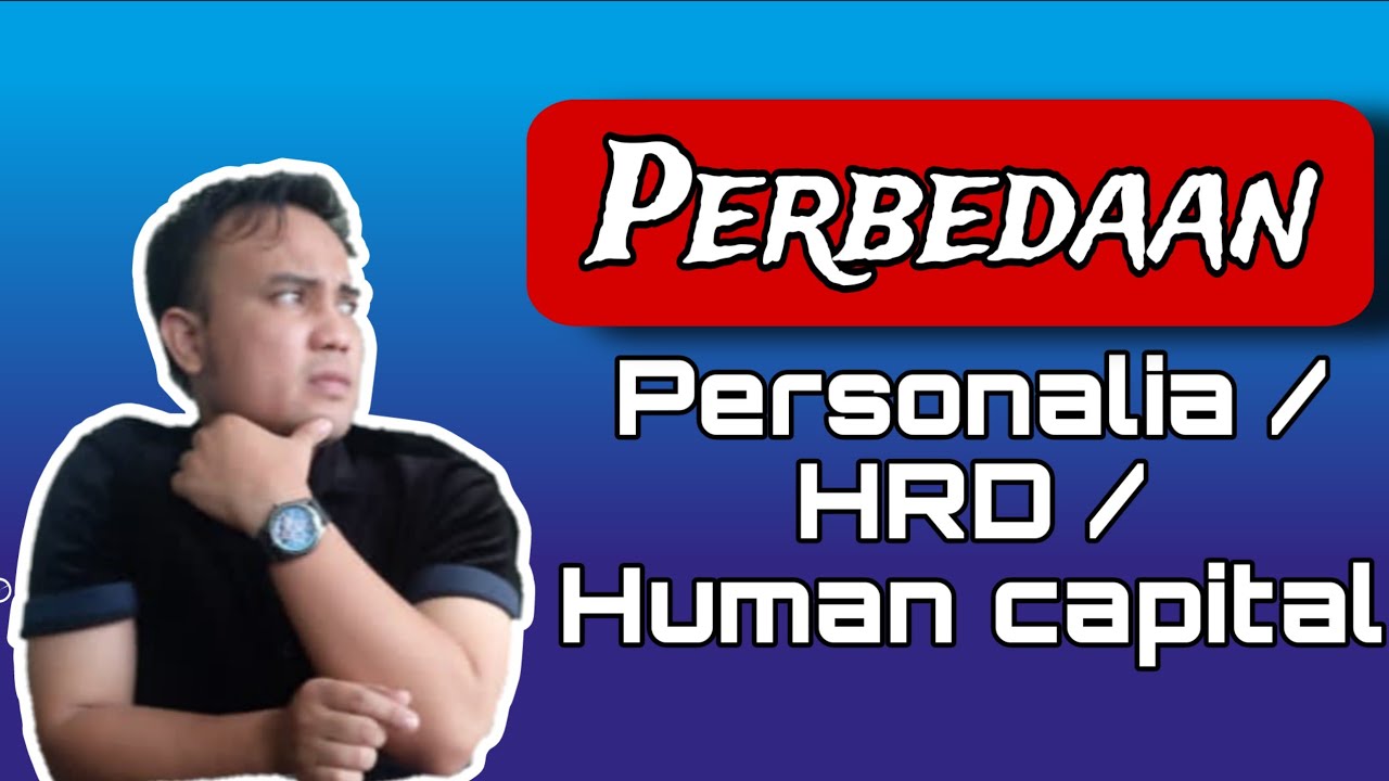 Jadi ini bedanya Personalia / HRD / Human Capital ⁉️ Yang bener mana ❓