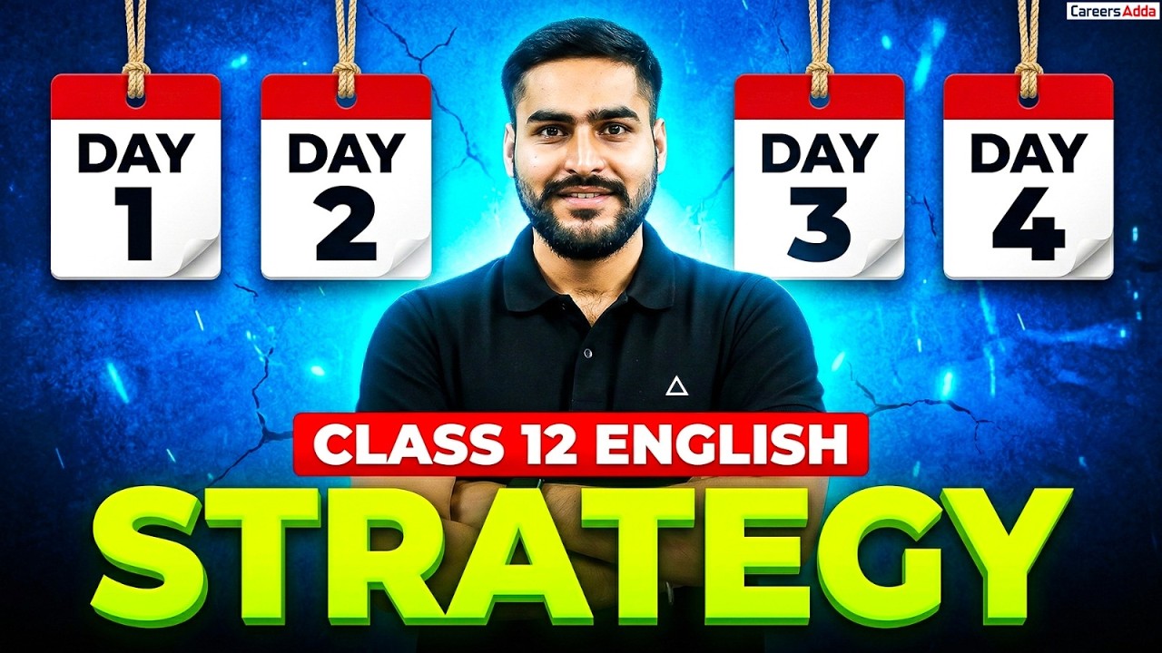 Class 12 English Last 4 Days Strategy 🔥 Master Plan to Score 80/80 📃🔥