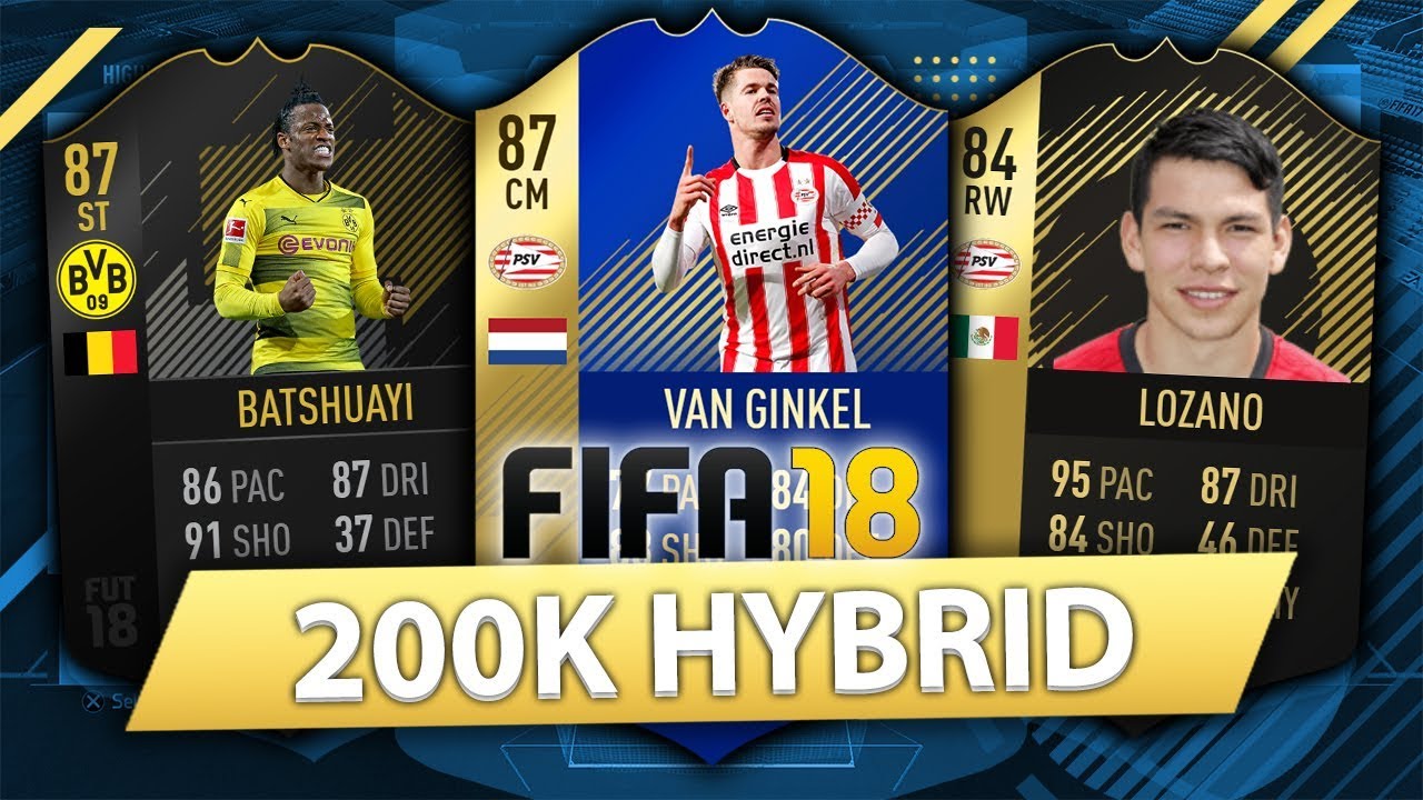 OVERPOWERED 200K HYBRID w/ TOTS VAN GINKEL! FIFA 18 SQUAD BUILDER