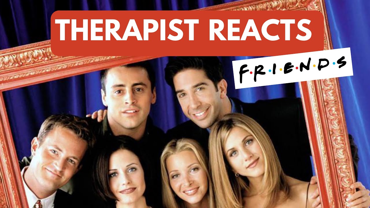 Therapist Reacts to Friends Clips (Breaking Down Iconic Moments from Friends TV Show)