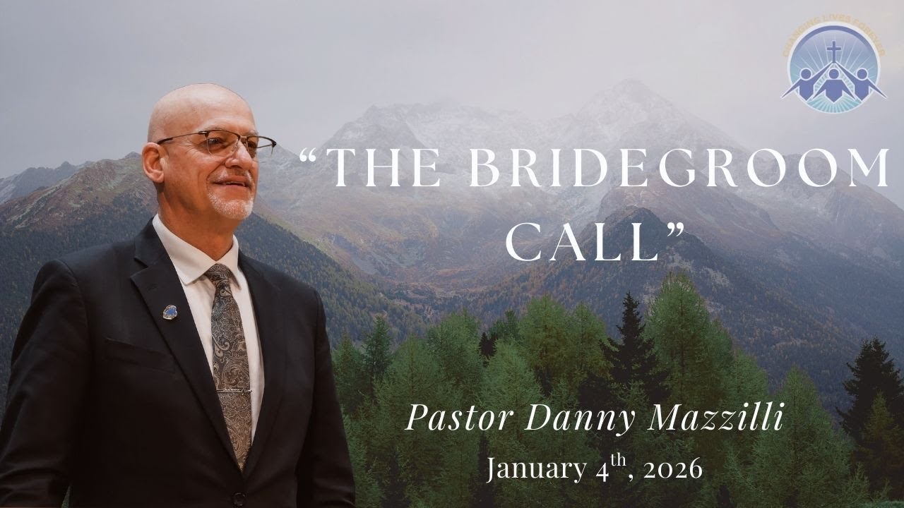 The Bridegroom Call (The Purpose Of God - Part 14) - Pastor Danny Mazzilli