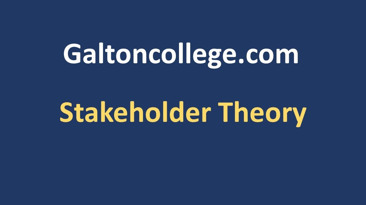 Stakeholder Theory