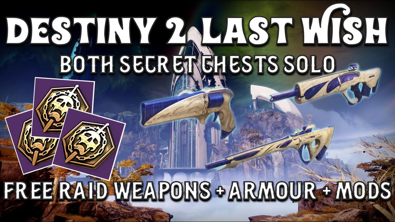 Destiny 2: Last Wish BOTH Secret Chests | Solo Free Raid Loot - Free Gear | TFS, Episode Echoes