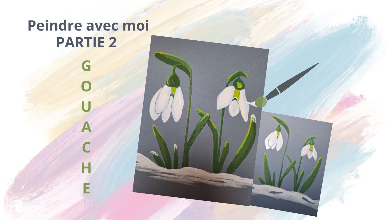 Perce-neige à la gouache
