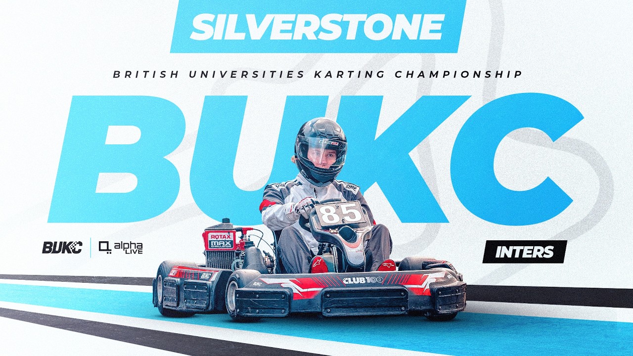 BUKC LIVE | Silverstone | Inters Round 4 | 2026 British Universities Karting Championship