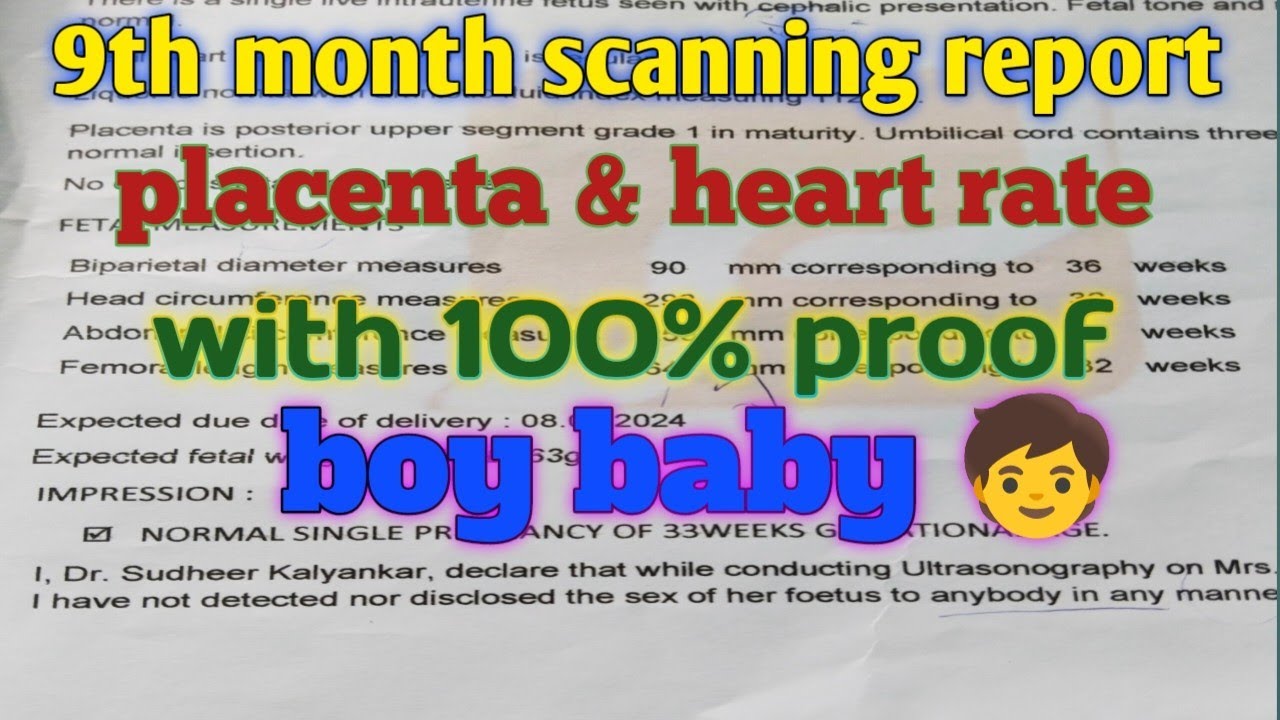 Baby boy 9th month scanning report in kannada //heart rate? Placenta //baby boy 36 week scan report?