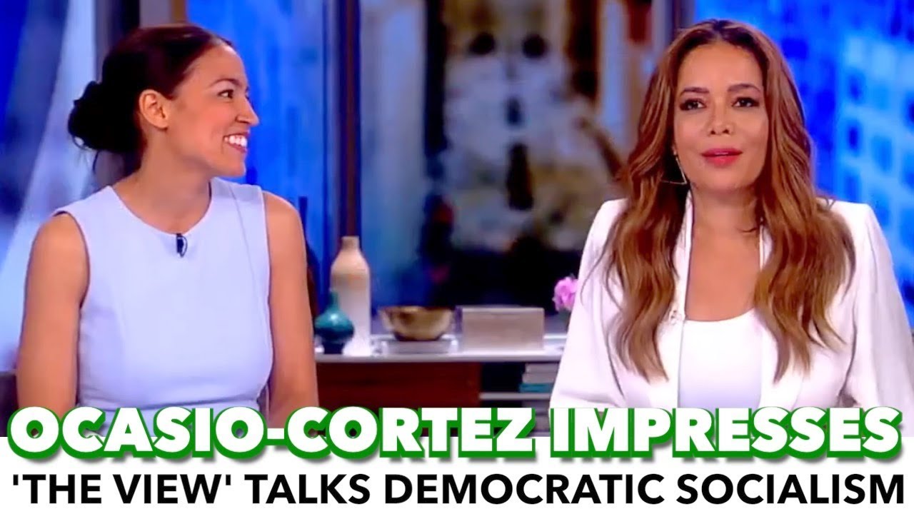 Ocasio-Cortez Impresses ‘The View’ With Democratic Socialism