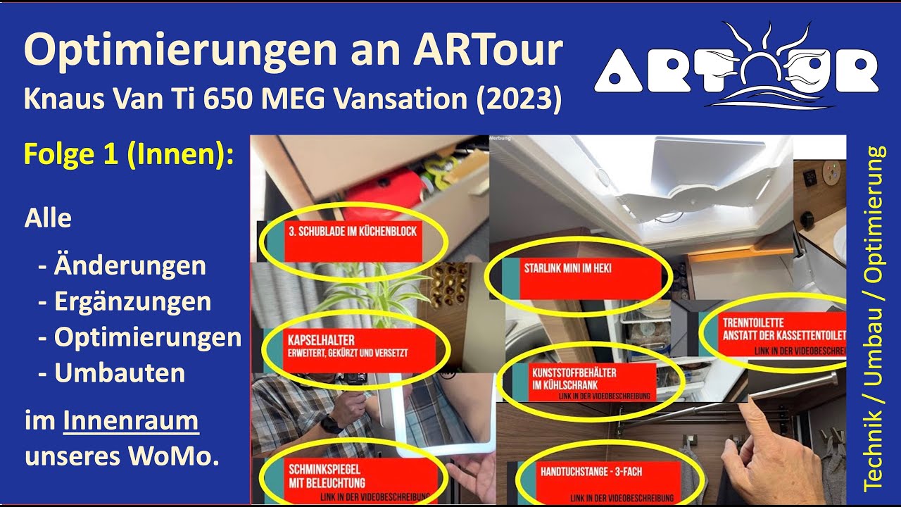 Optimierungen und Änderungen an ARTour - Knaus Van Ti 650 MEG Vansation