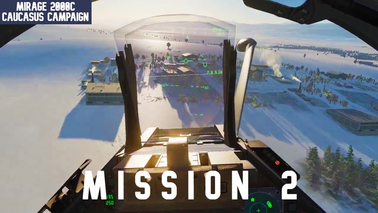 DCS MIRAGE 2000C CAMPAIGN - MISSION 2: EXPECT THE UNEXPECTED