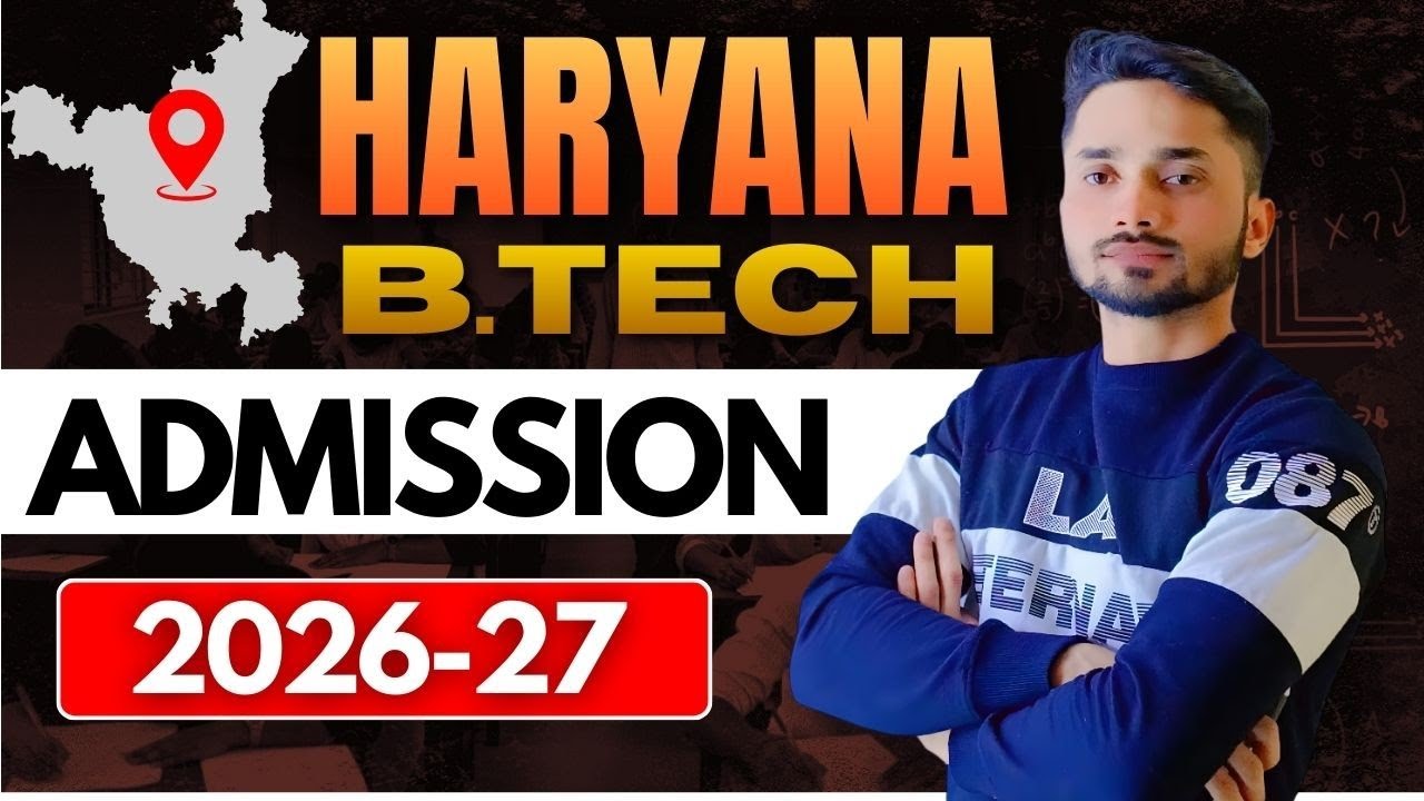 HSBTE B.TECH ADMISSION 2026-27 II HARYANA GOVT UNIVERSITY B.TECH ADMISSION 