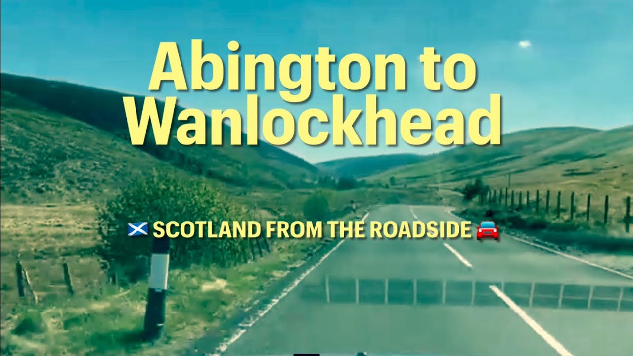 Abington to Wanlockhead, scenic drive in Scotland