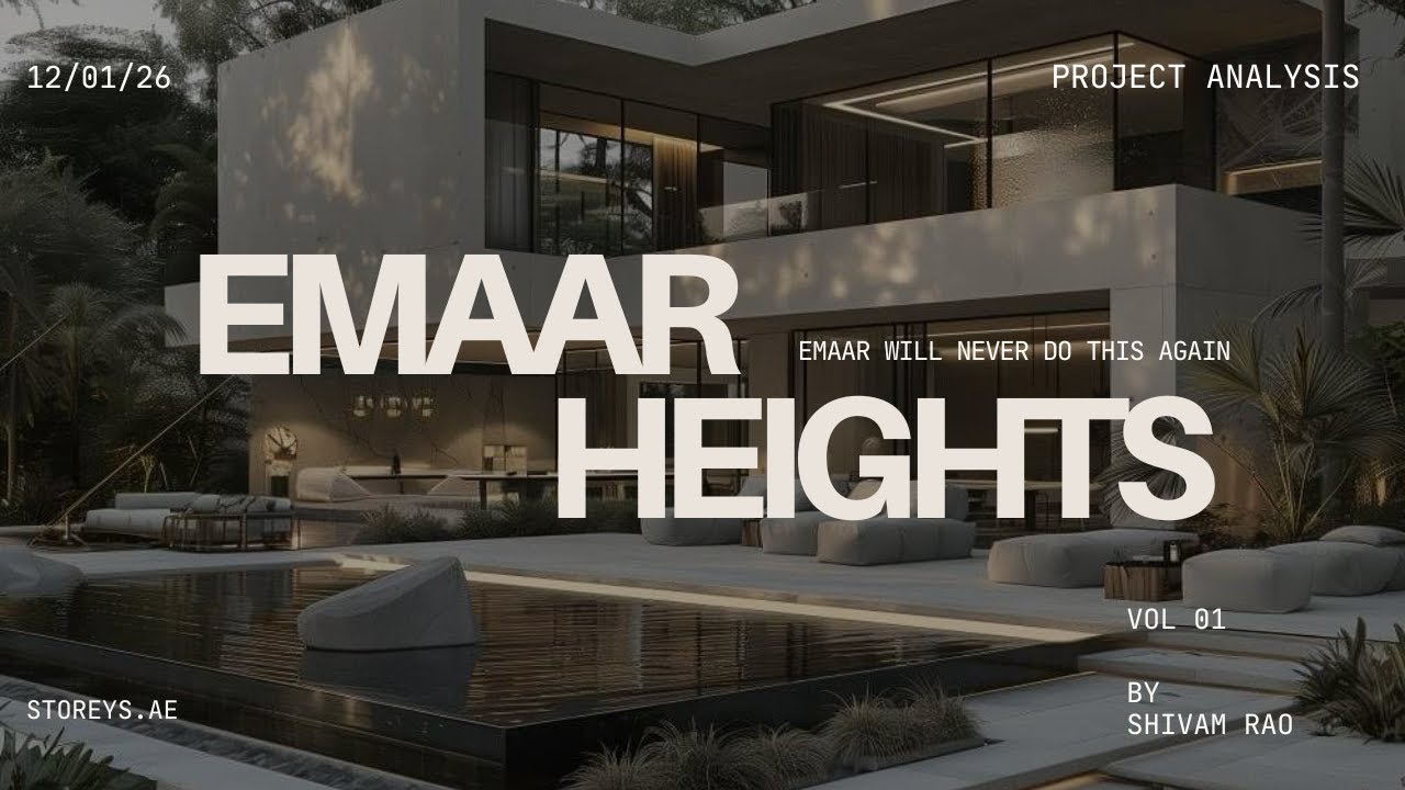 Emaar Heights -  A case study.
