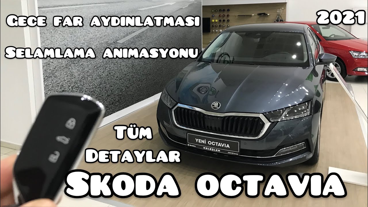 2021 Skoda Octavia Motorlar & Donanımlar Tüm Detaylar