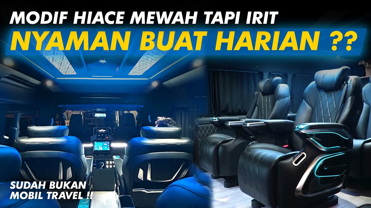 CARI MOBIL KELUARGA 10 SEAT ?? | MODIF HIACE LUXURY SOLUSINYA !! 