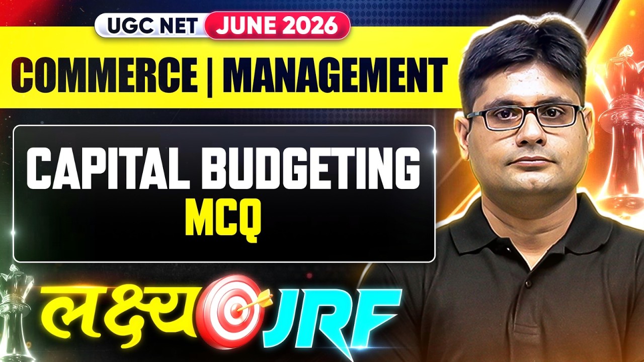 UGC NET Commerce  | UGC NET Commerce Capital Budgeting - MCQ | UGC NET Commerce Classes