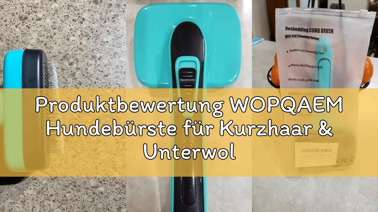 Produktbewertung WOPQAEM Hundebürste für Kurzhaar & Unterwolle - Selbstreinigende Zupfbürste Entfern