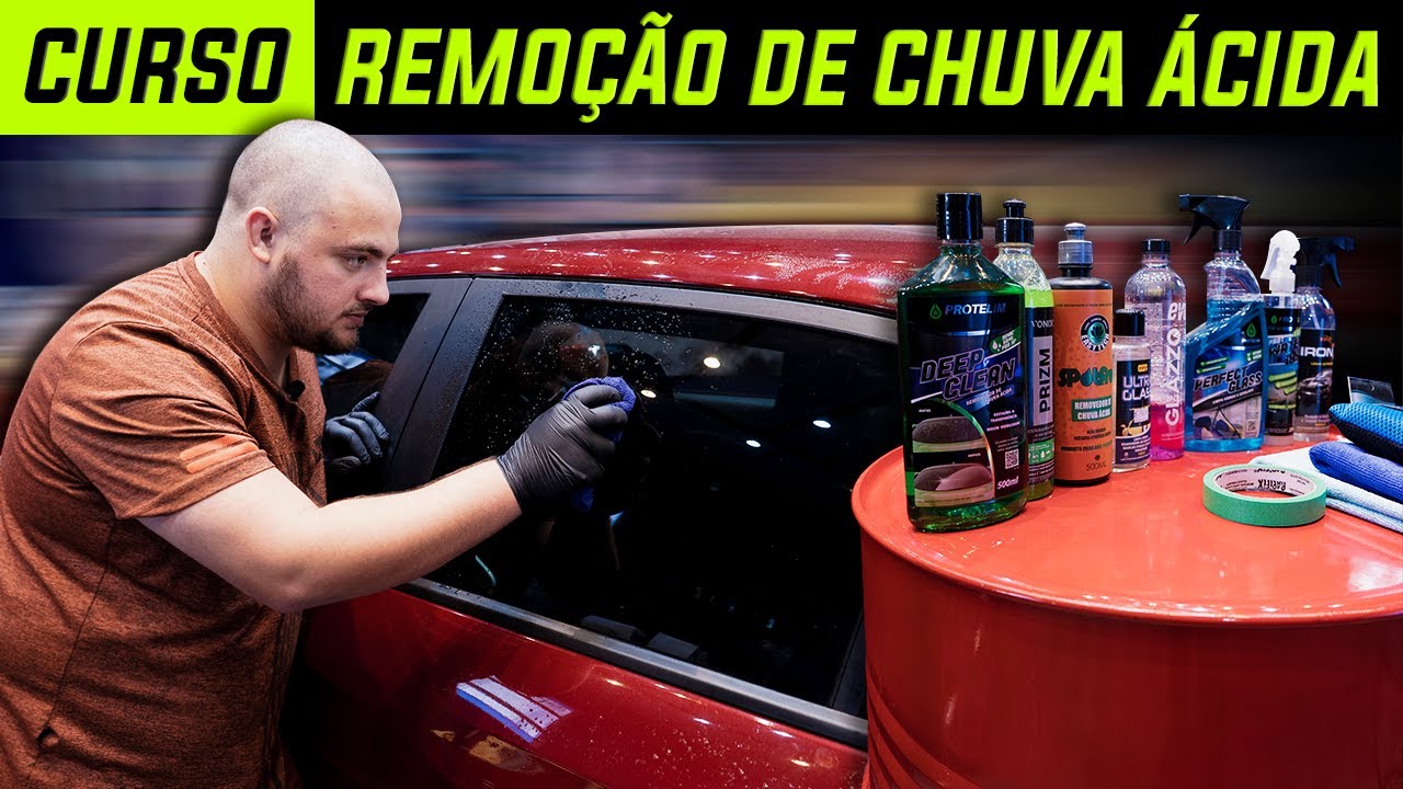 COMO REMOVER MANCHAS DE CHUVA ÁCIDA DO VIDRO DO CARRO | CURSO COMPLETO