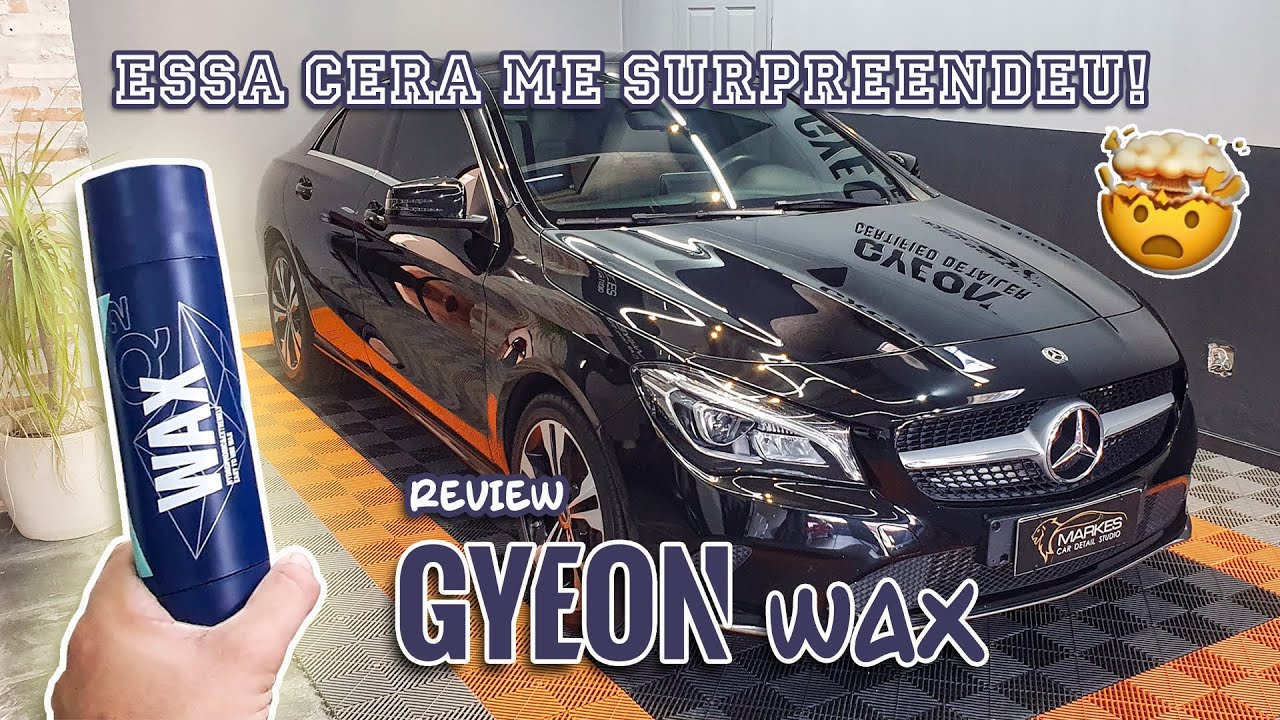 As Ceras Morreram? - Conhecendo a GYEON Q2 Wax