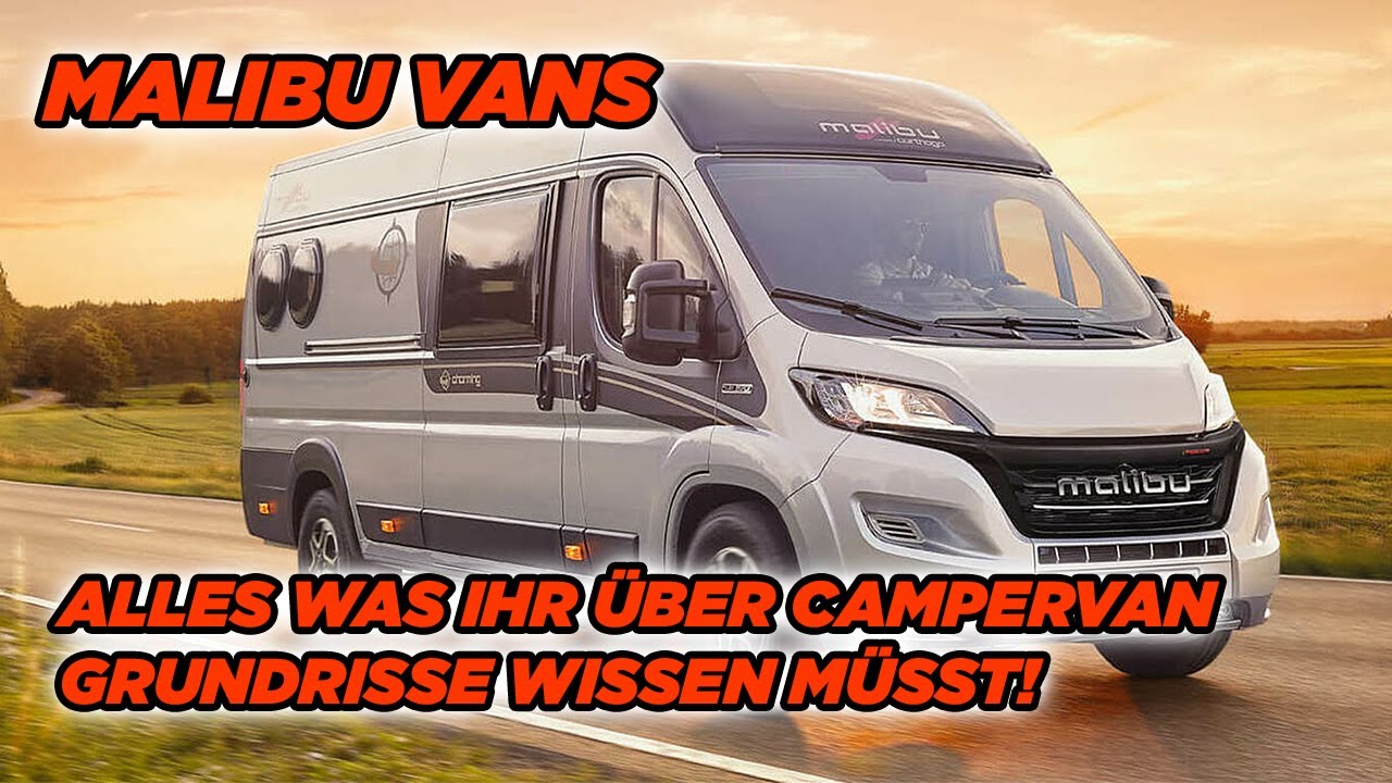 Worin unterscheiden sich Campervan Kastenwagen Malibu Van Grundrisse?!
