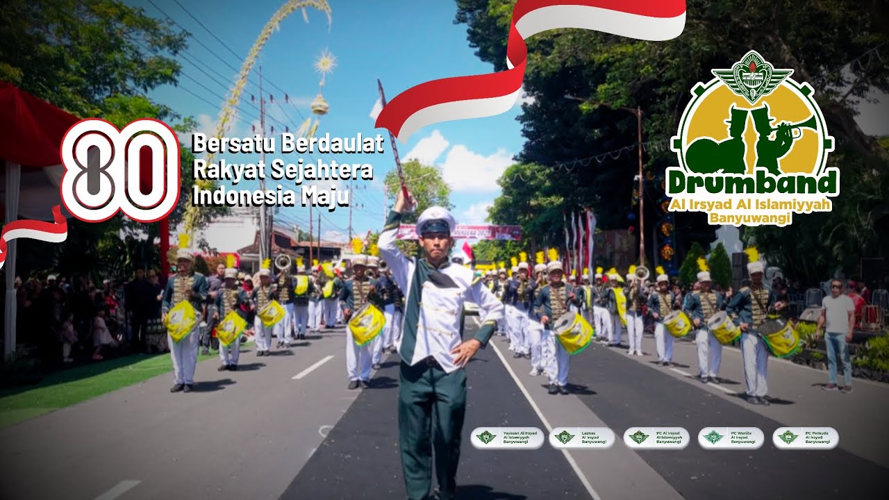 KARNAVAL KEMERDEKAAN INDONESIA KE-80 || CORPS DRUMBAND AL-IRSYAD BANYUWANGI.