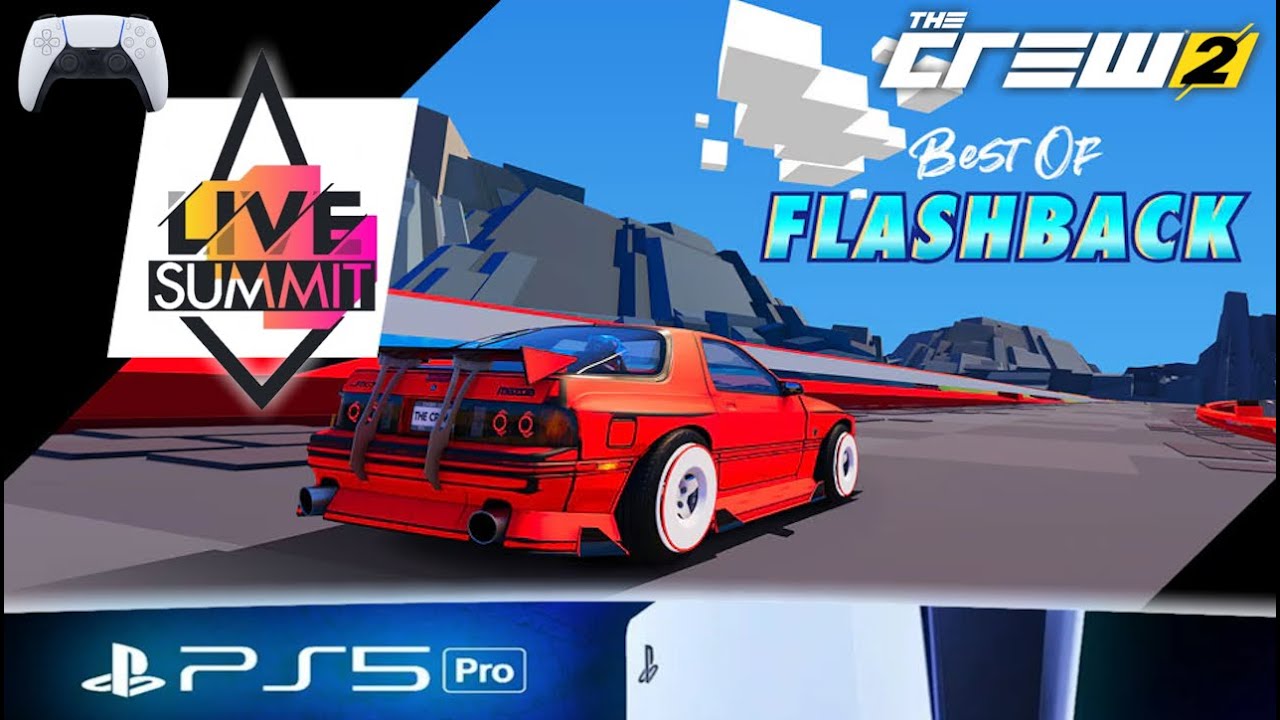 PS5 Pro 🎮 The Crew 2 #174 - Live Summit - Best of Flashback - Road to Platin !?🏁