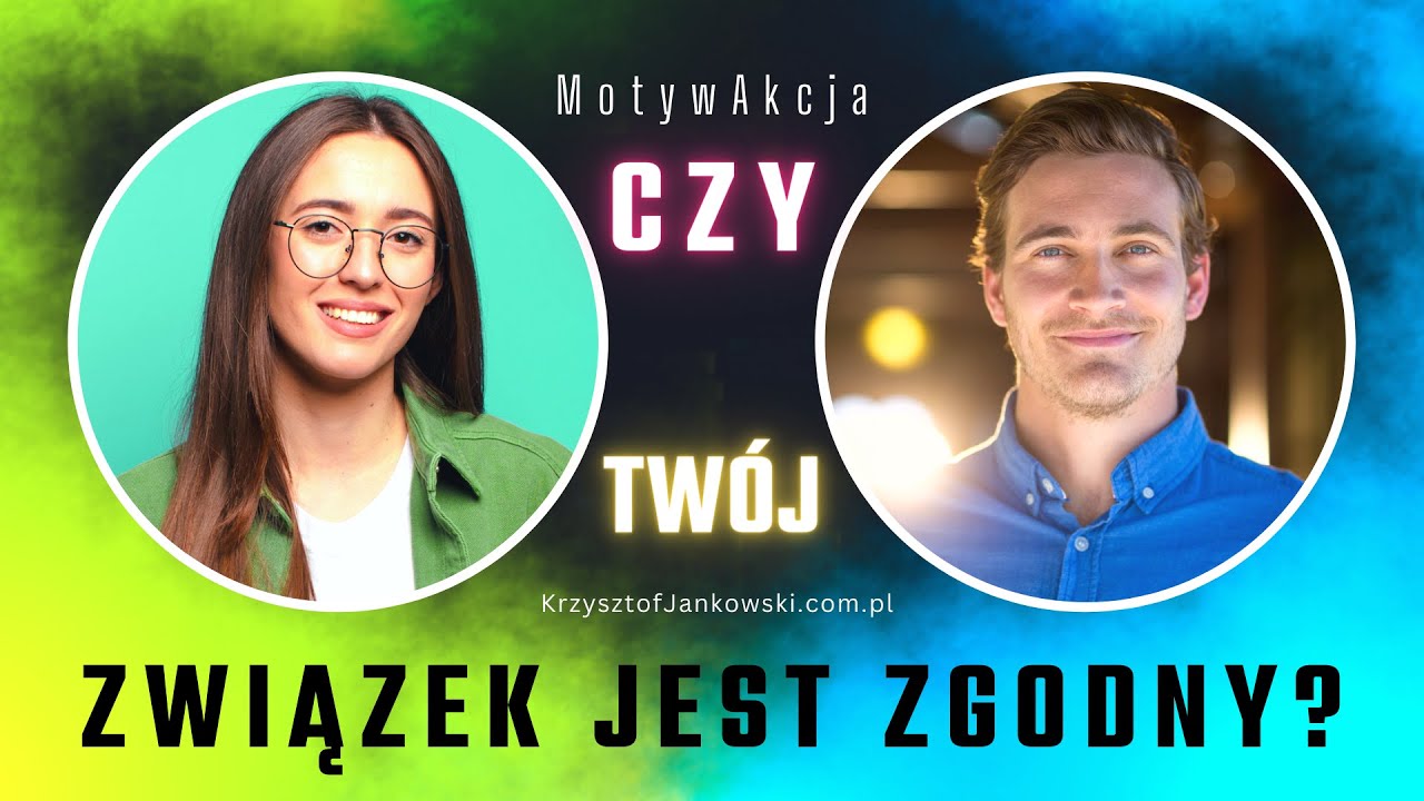 Czy tw&oacute;j związek jest zgodny?
