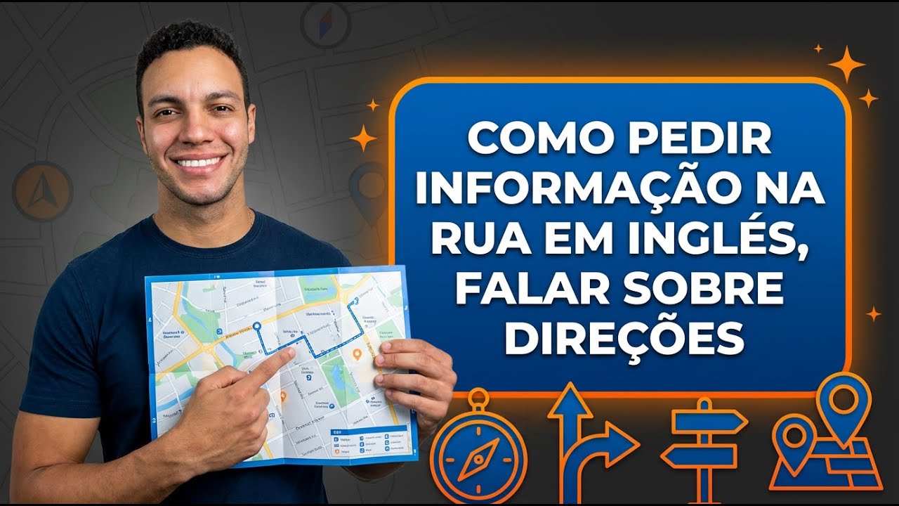 Vai Viajar? Aprenda a Pedir Informação em Inglês em 6 Minutos (do JEITO CERTO!)