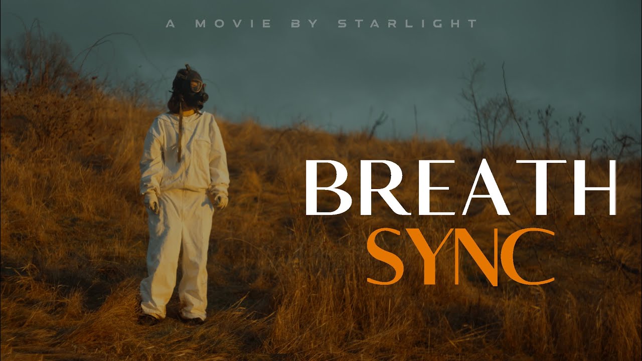 BREATH SYNC | Apocalypse Short film