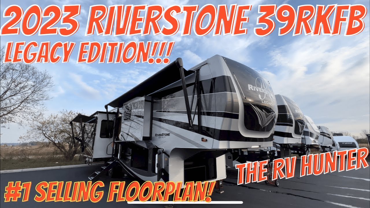 2023 Riverstone Legacy 39RKFB | Luxury Rear Kitchen Front Bath RV