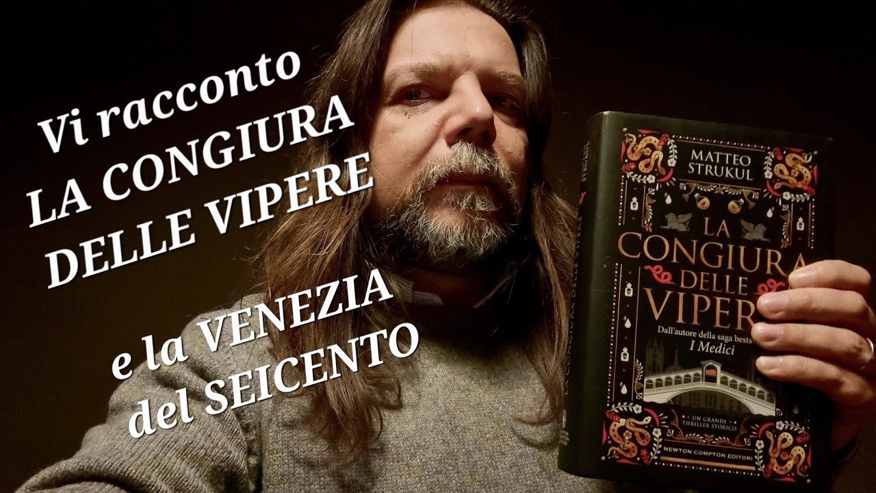 LA CONGIURA DELLE VIPERE E LA VENEZIA DEL SEICENTO