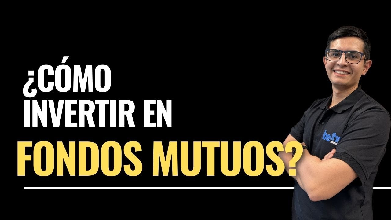 ¿Cómo invertir en FONDOS MUTUOS? El mejor método 100% COMPROBADO 🔥✅