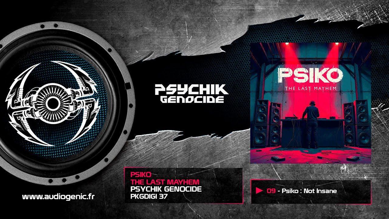 Psiko - Not Insane
