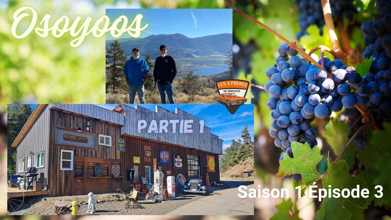 Osoyoos partie 1 S1 É3